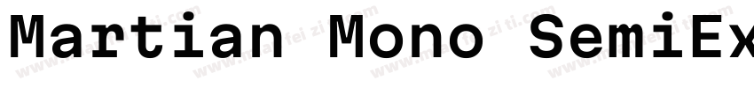 Martian Mono SemiExpanded Regular字体转换